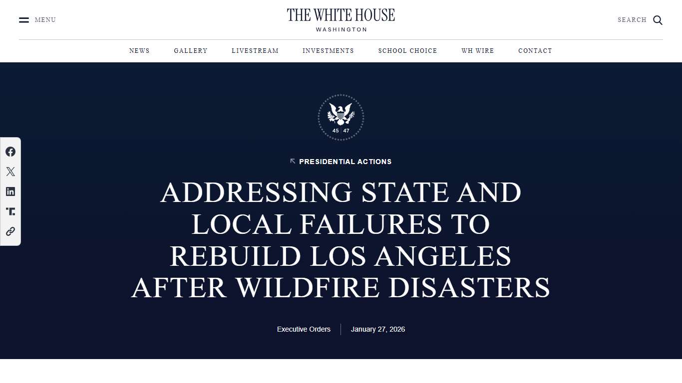 Addressing State and Local Failures to Rebuild Los Angeles After Wildfire Disasters – The White House